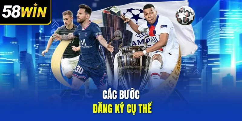 Các bước đăng ký cụ thể