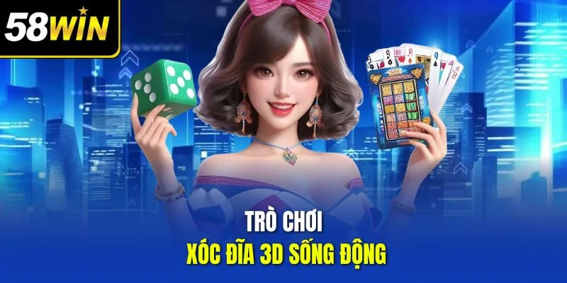 Trò chơi Xóc Đĩa 3D sống động